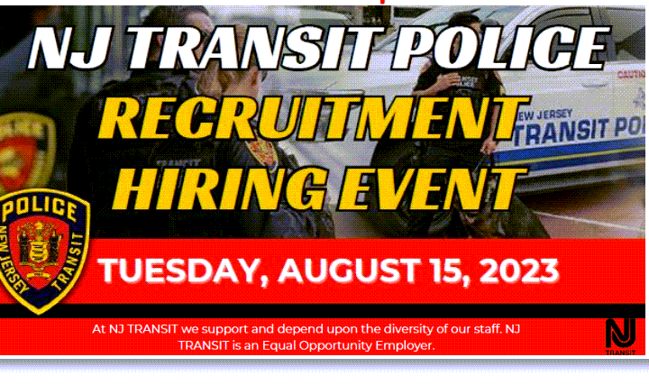 NJ Transit Police Recruitment Event 8/15/23NJ Transit Police Recruitment Event 8/15/23