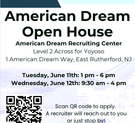 American Dream - East Rutherford - Job Fair 6-11/6-12